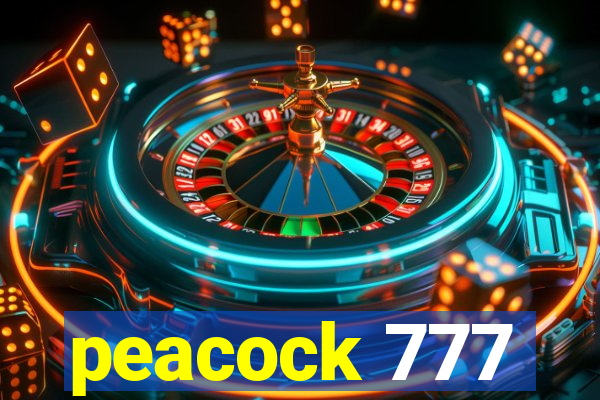 peacock 777